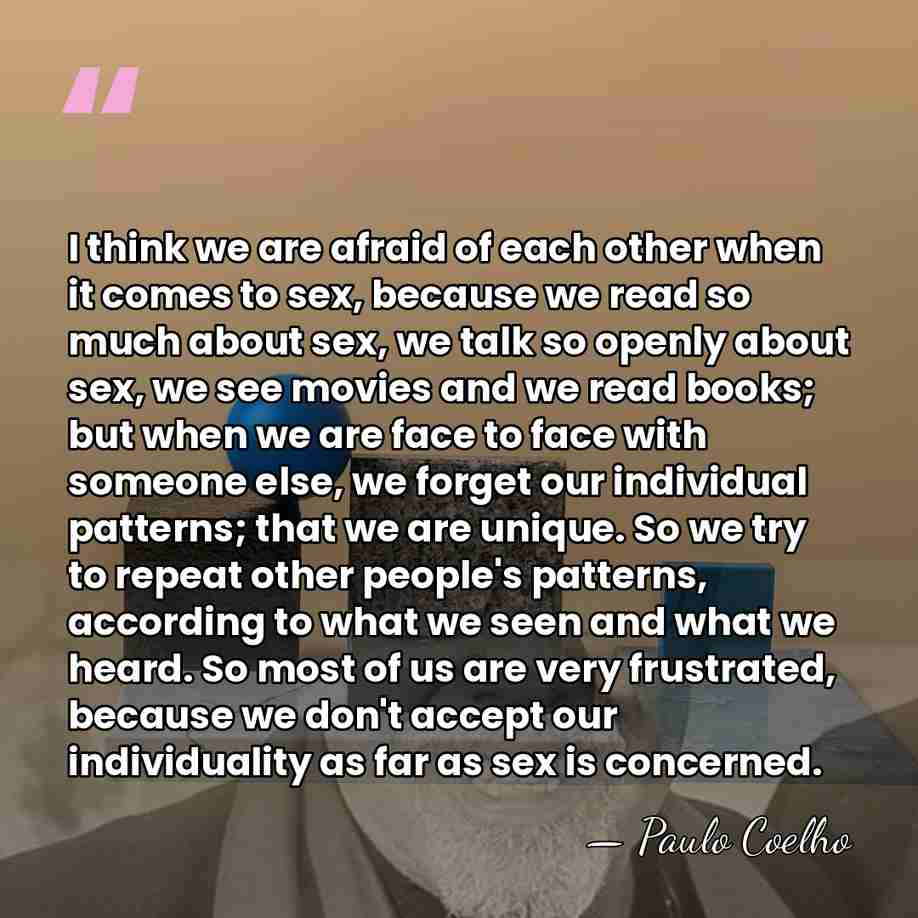 I think we are afraid of each other when it comes to&hellip; - Paulo Coelho