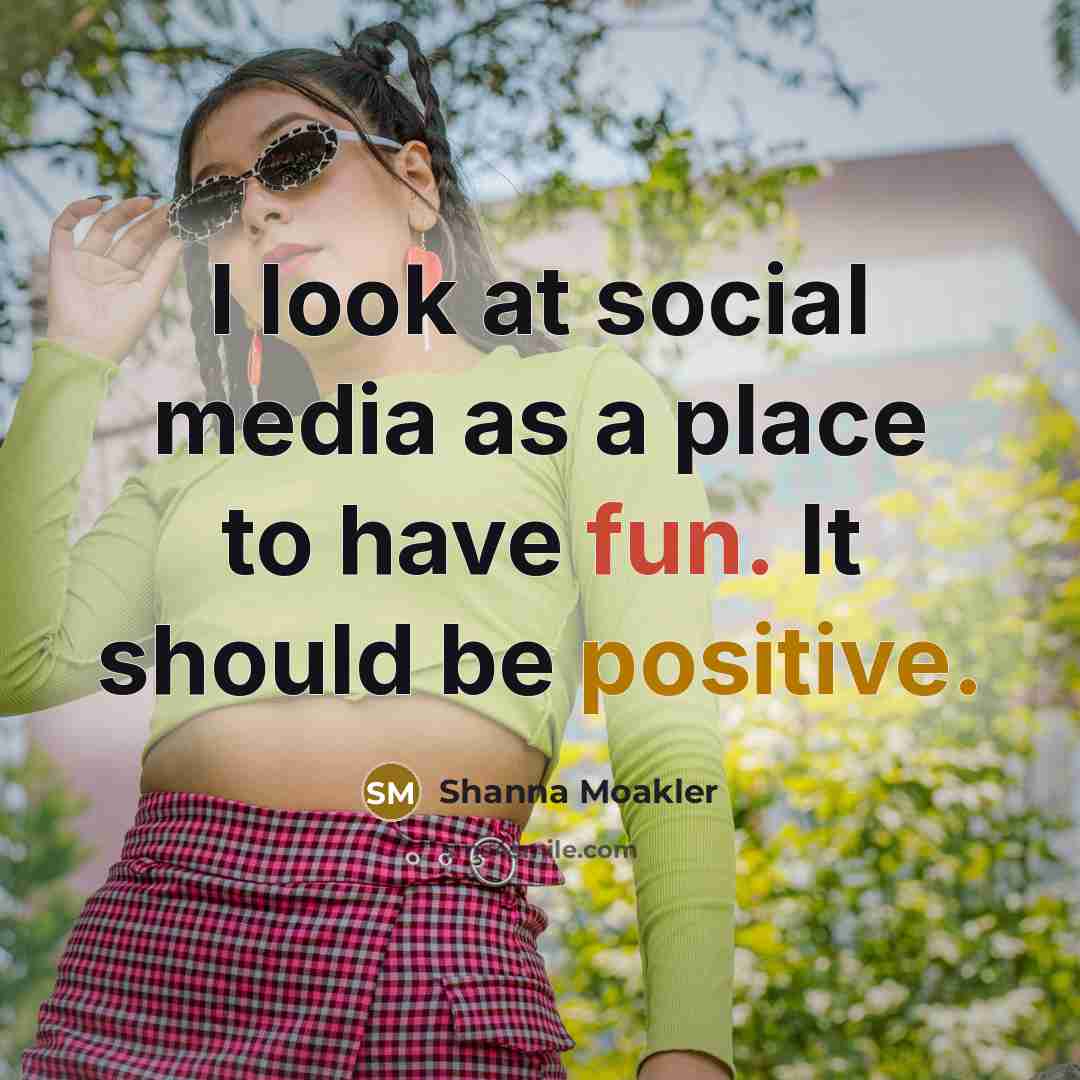“I look at social media as a place to have…” quote by Shanna Moakler