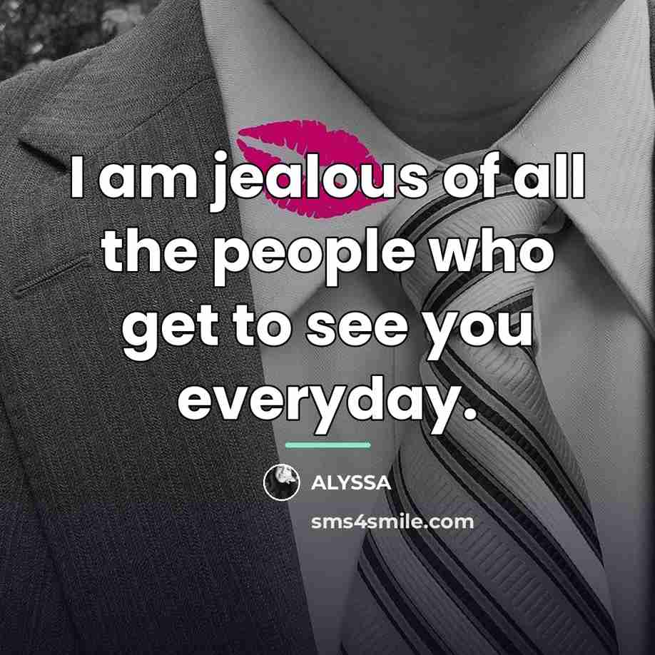 “I am jealous of all the people who get to…” quote by ALYSSA