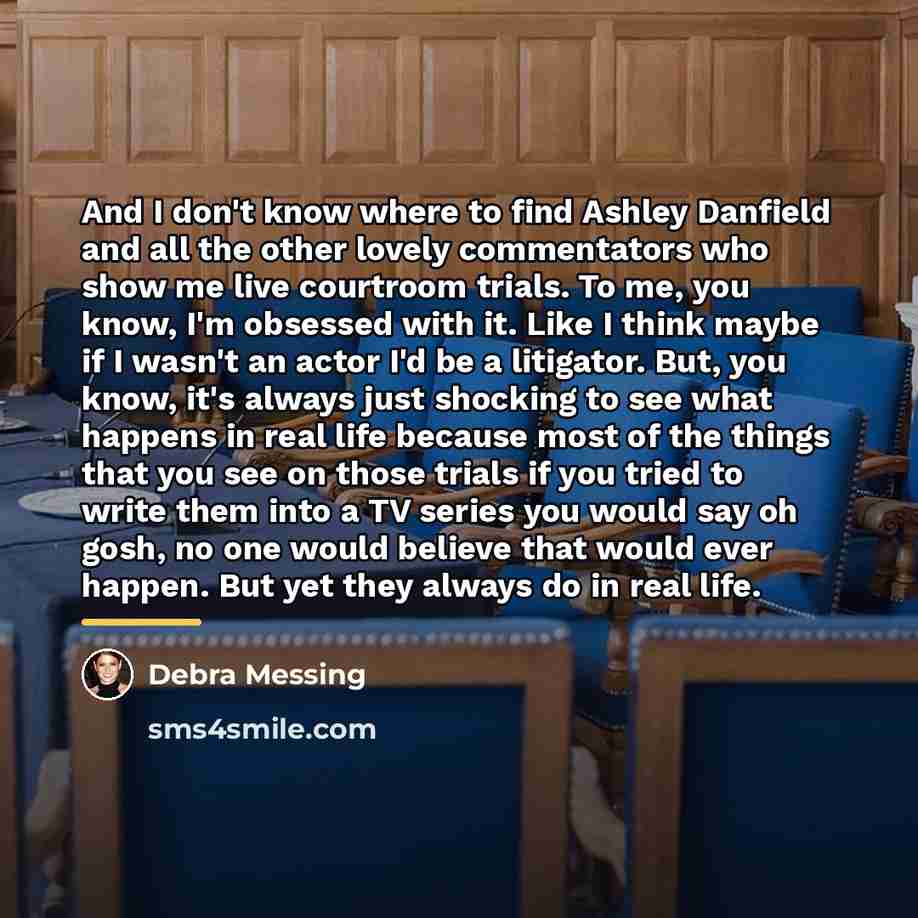 “And I don't know where to find Ashley Danfield and…” quote by Debra Messing