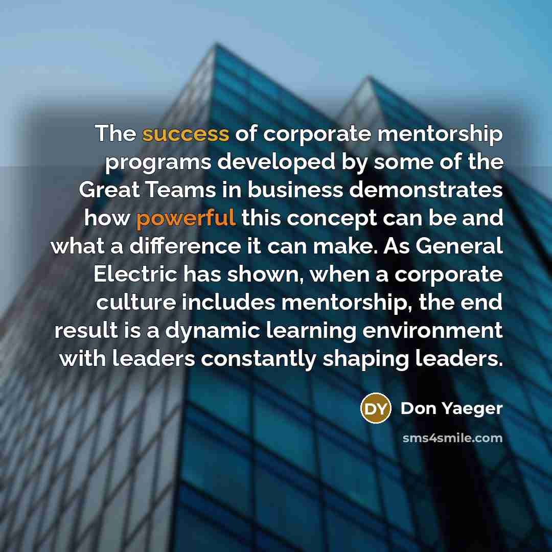 “The success of corporate mentorship programs developed by some of…” quote by Don Yaeger