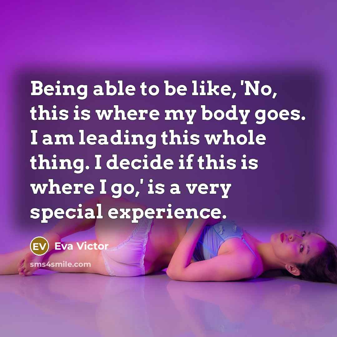 “Being able to be like, 'No, this is where my…” quote by Eva Victor