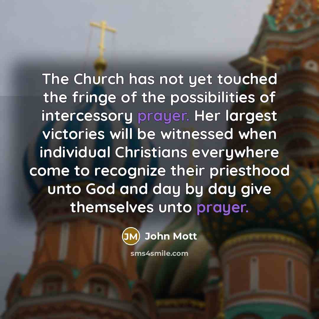 “The Church has not yet touched the fringe of the…” quote by John Mott