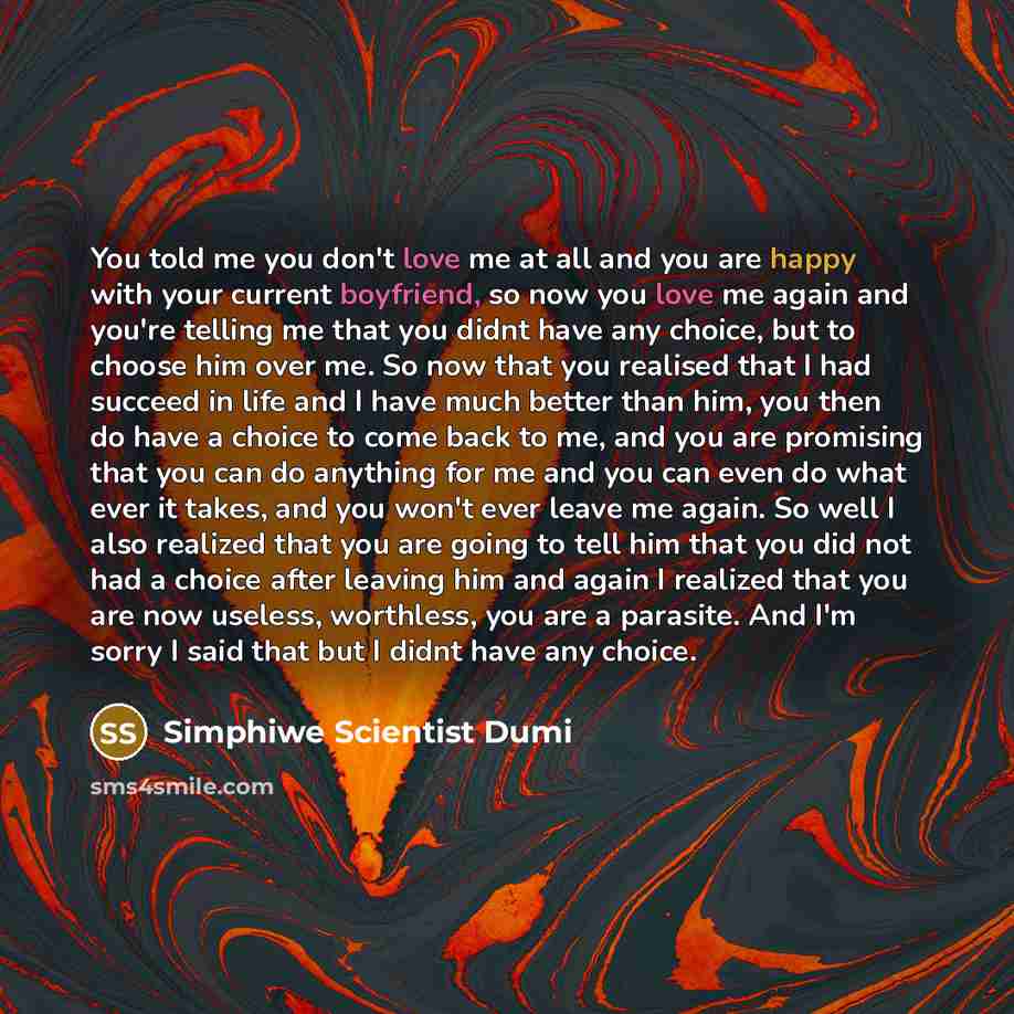 “You told me you don't love me at all and…” quote by Simphiwe Scientist Dumi