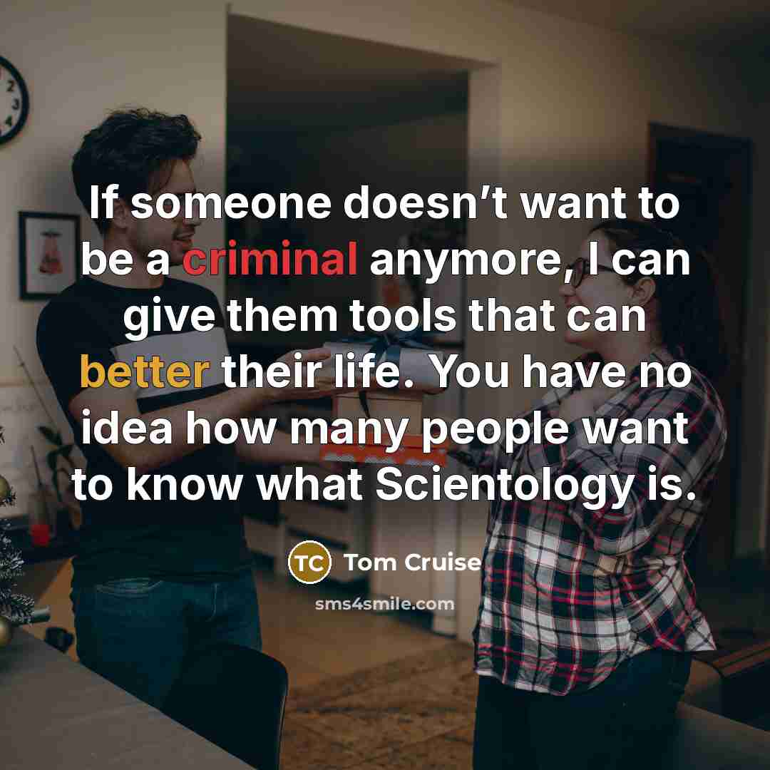 “If someone doesn’t want to be a criminal anymore, I…” quote by Tom Cruise