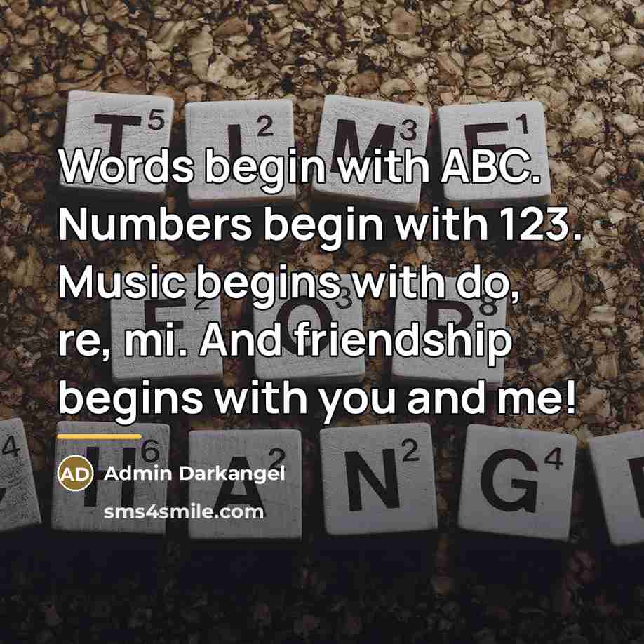 “Words begin with ABC. Numbers begin with 123. Music begins…” quote by Admin Darkangel