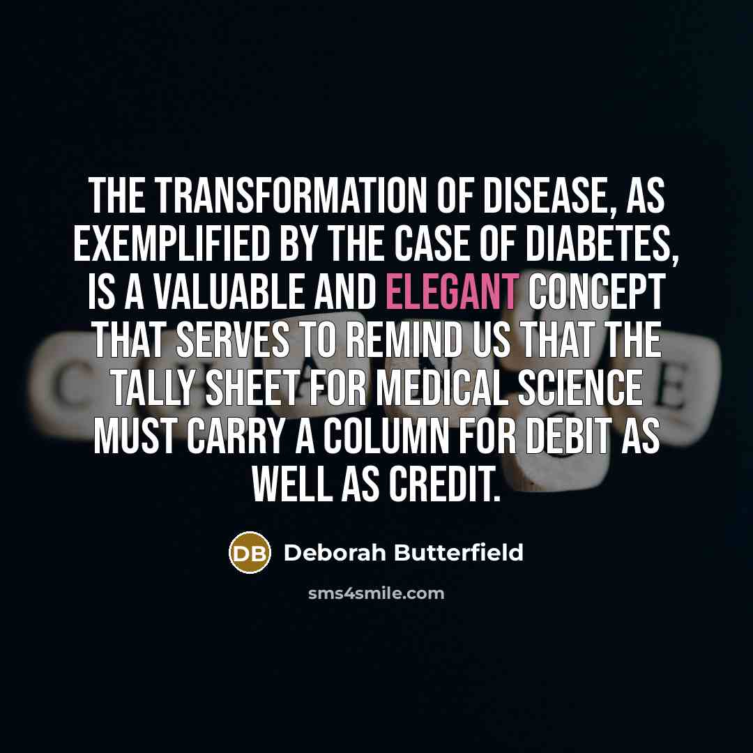 “The transformation of disease, as exemplified by the case of…” quote by Deborah Butterfield