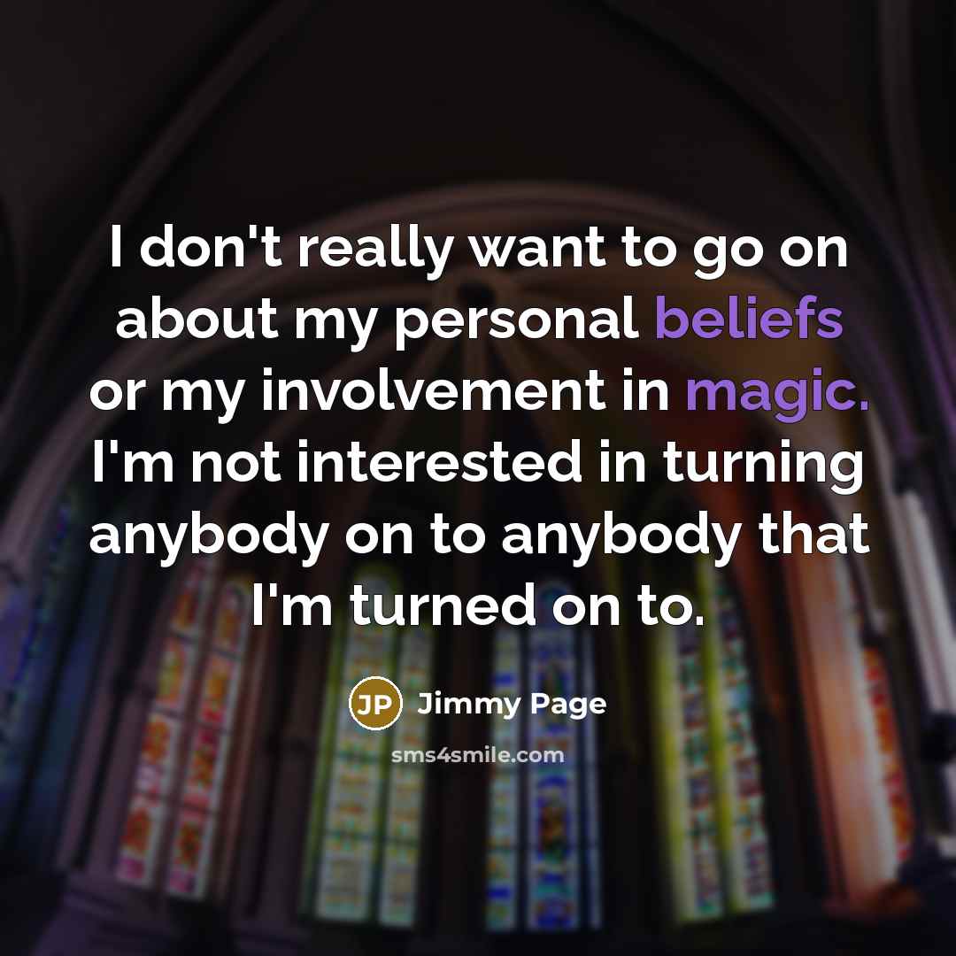 “I don't really want to go on about my personal…” quote by Jimmy Page