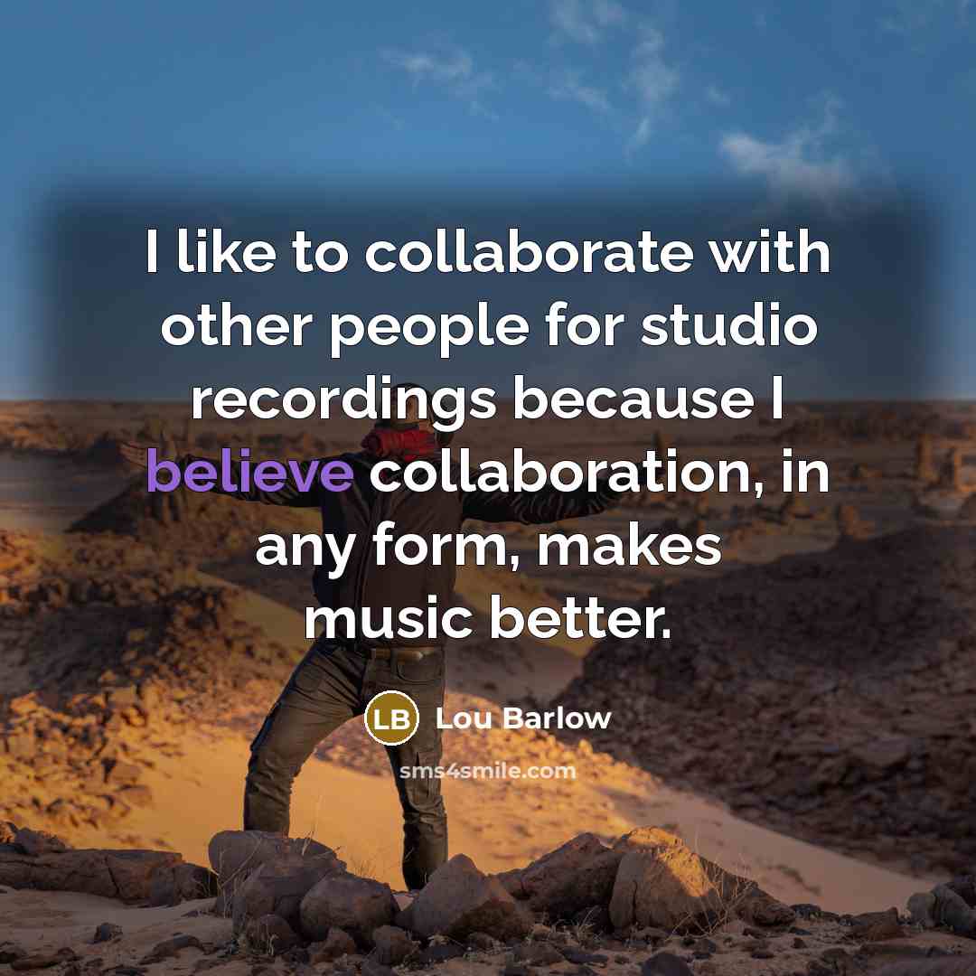 “I like to collaborate with other people for studio recordings…” quote by Lou Barlow