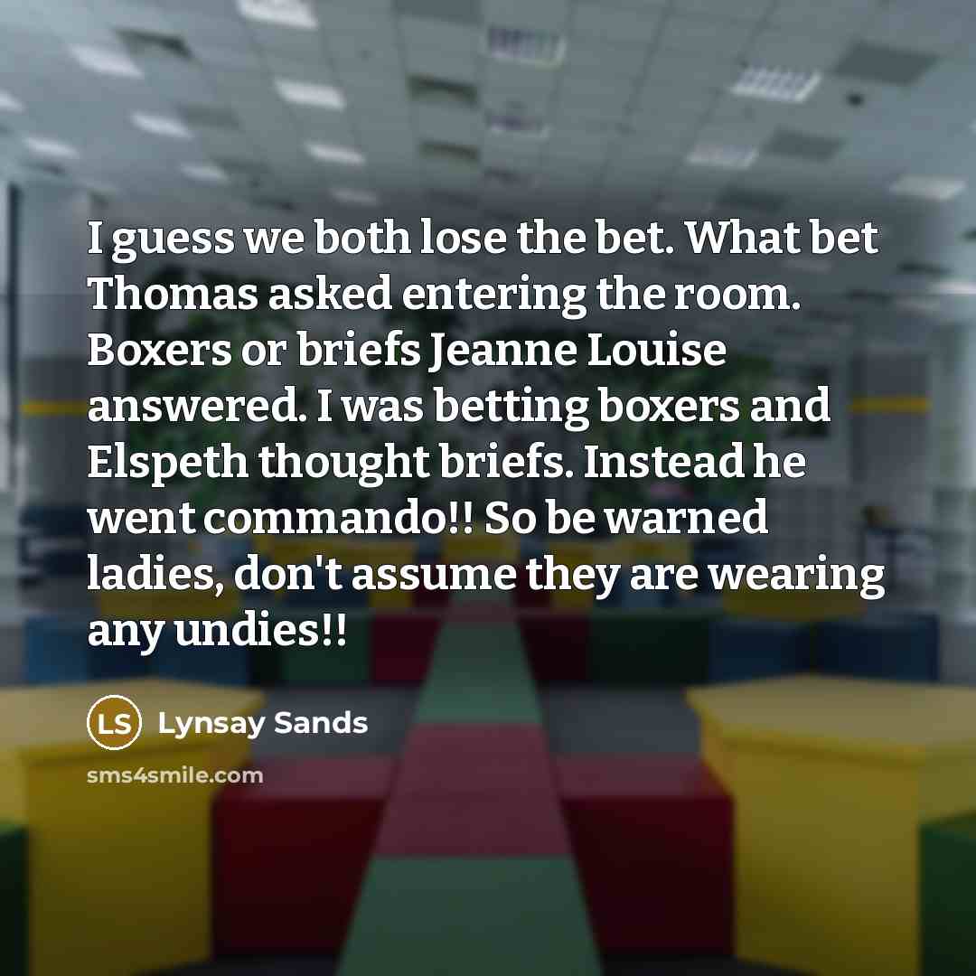 “I guess we both lose the bet. What bet Thomas…” quote by Lynsay Sands