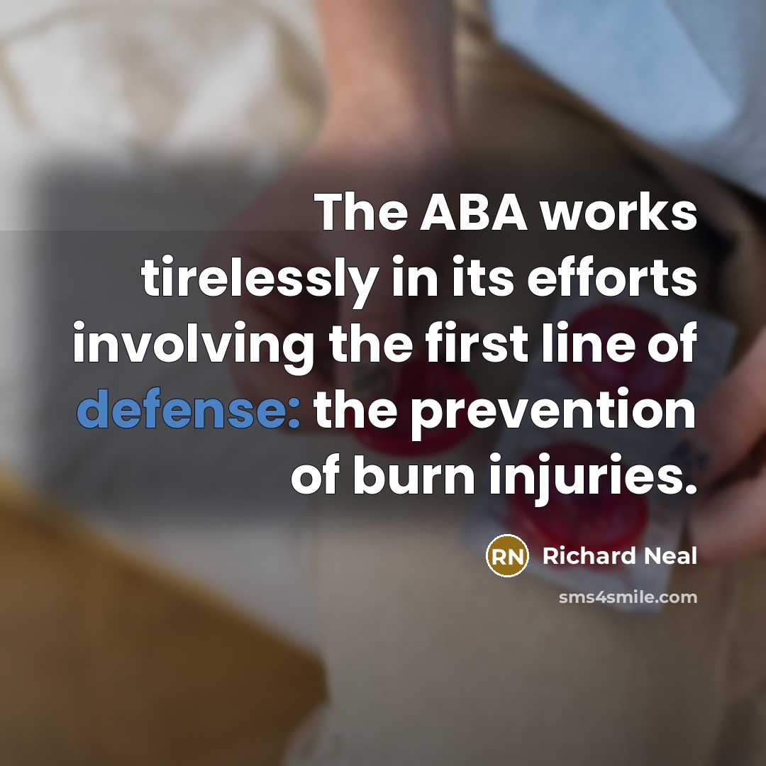 “The ABA works tirelessly in its efforts involving the first…” quote by Richard Neal