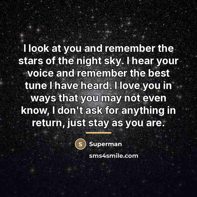 “I look at you and remember the stars of the…” quote by Superman