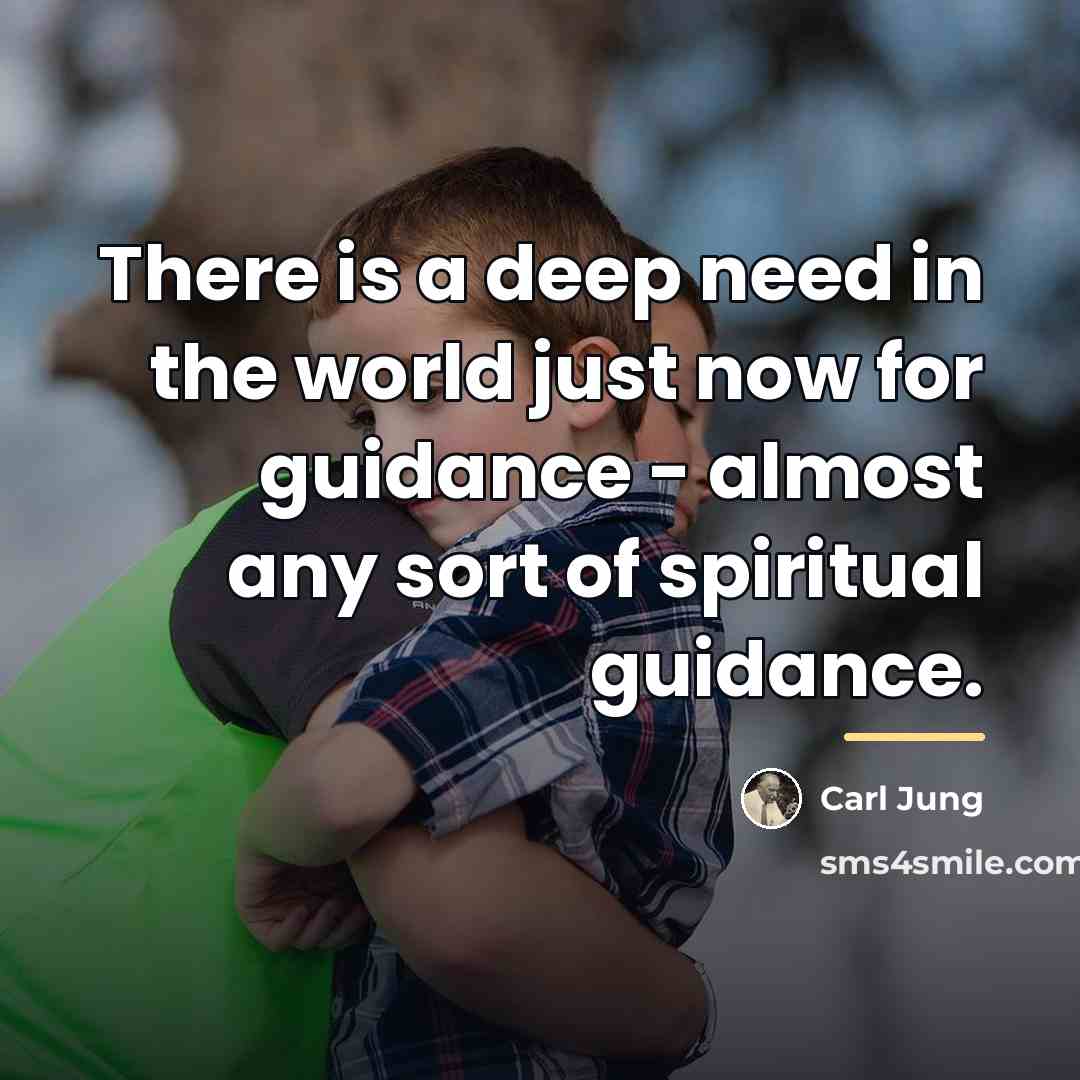 “There is a deep need in the world just now…” quote by Carl Jung