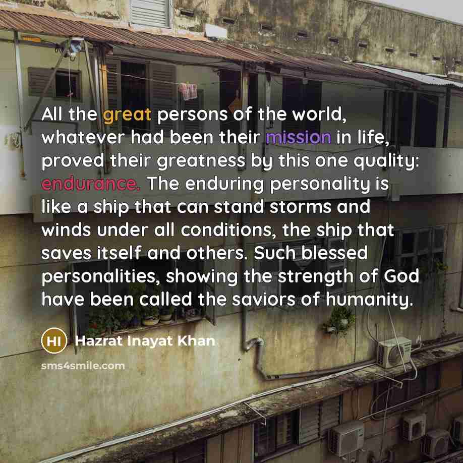 “All the great persons of the world, whatever had been…” quote by Hazrat Inayat Khan