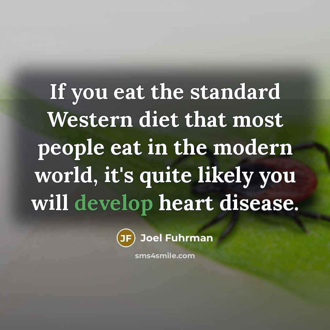 “If you eat the standard Western diet that most people…” quote by Joel Fuhrman