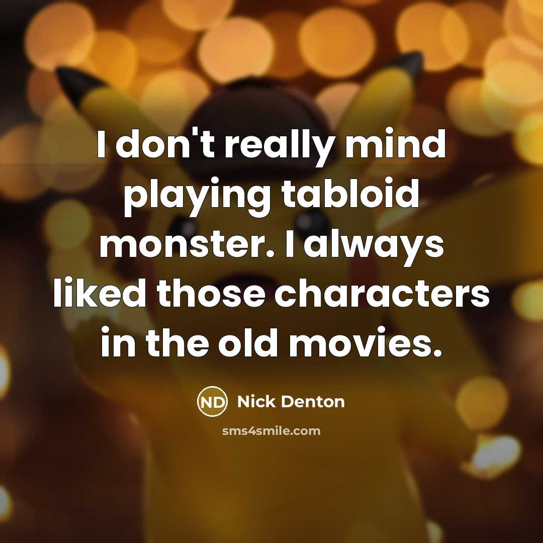 “I don't really mind playing tabloid monster. I always liked…” quote by Nick Denton