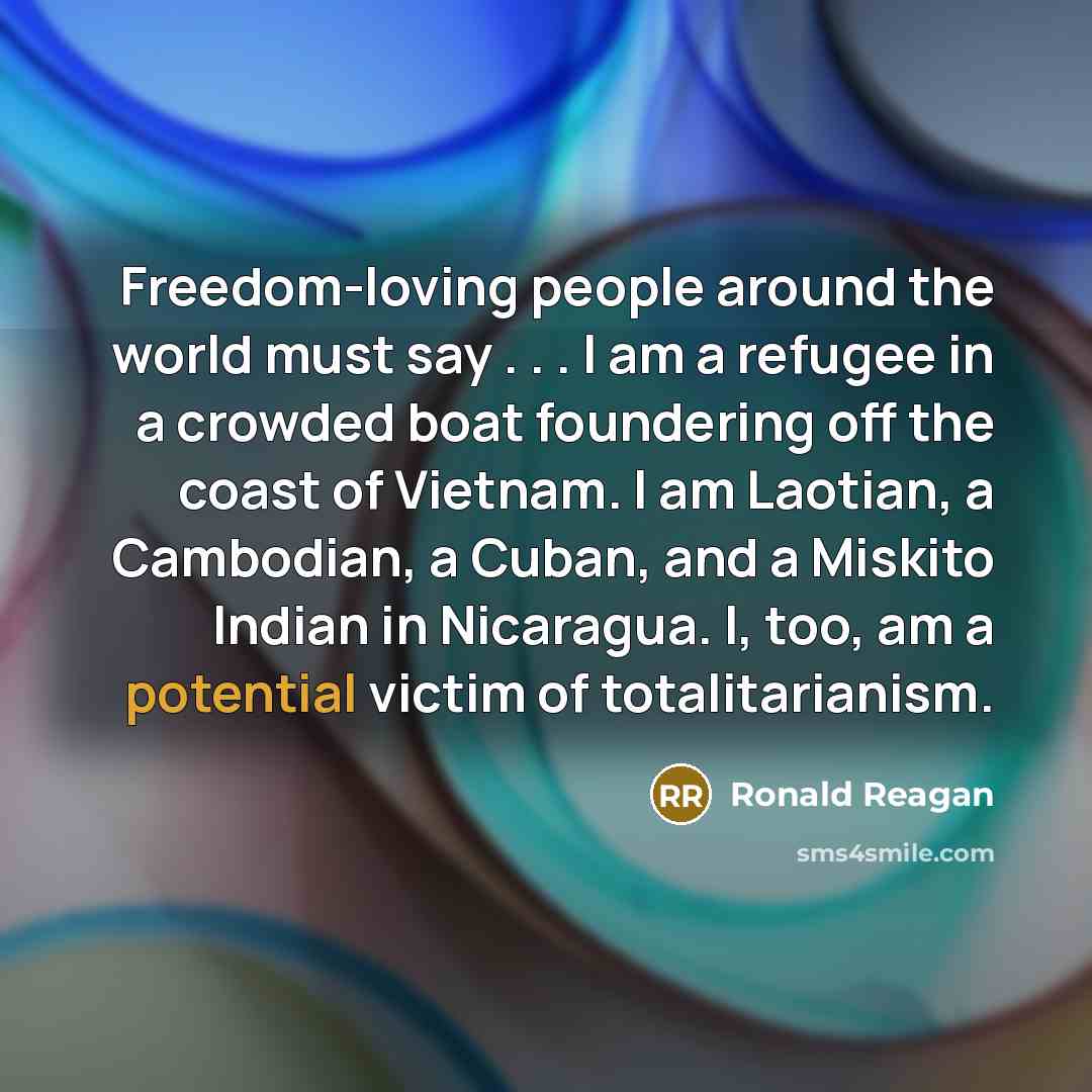 “Freedom-loving people around the world must say . . .…” quote by Ronald Reagan