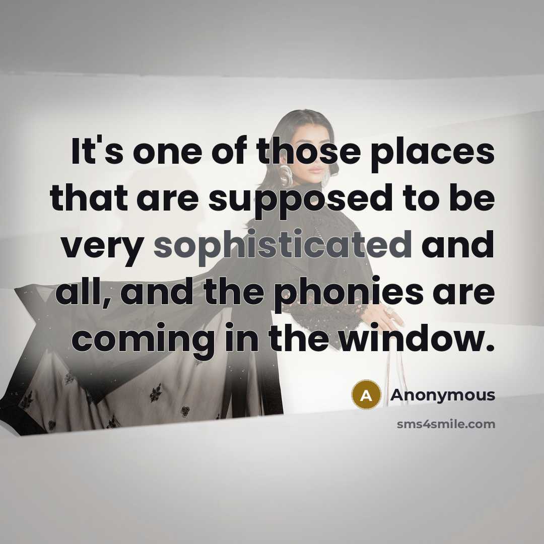 “It's one of those places that are supposed to be…” quote by Anonymous