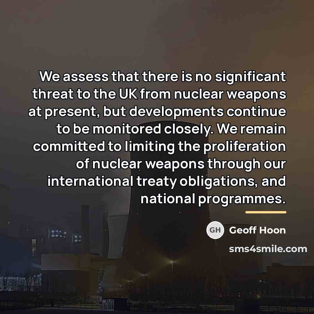 “We assess that there is no significant threat to the…” quote by Geoff Hoon