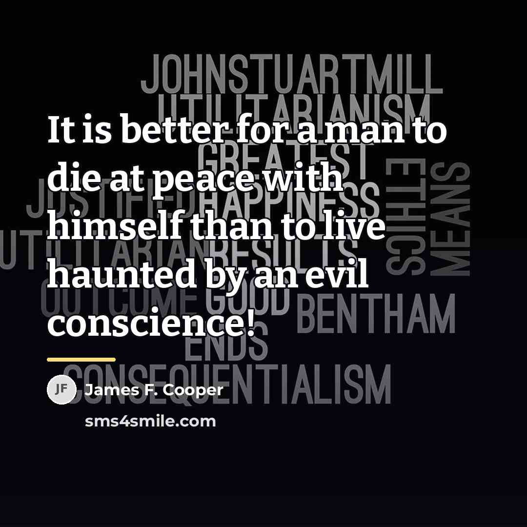 “It is better for a man to die at peace…” quote by James F. Cooper
