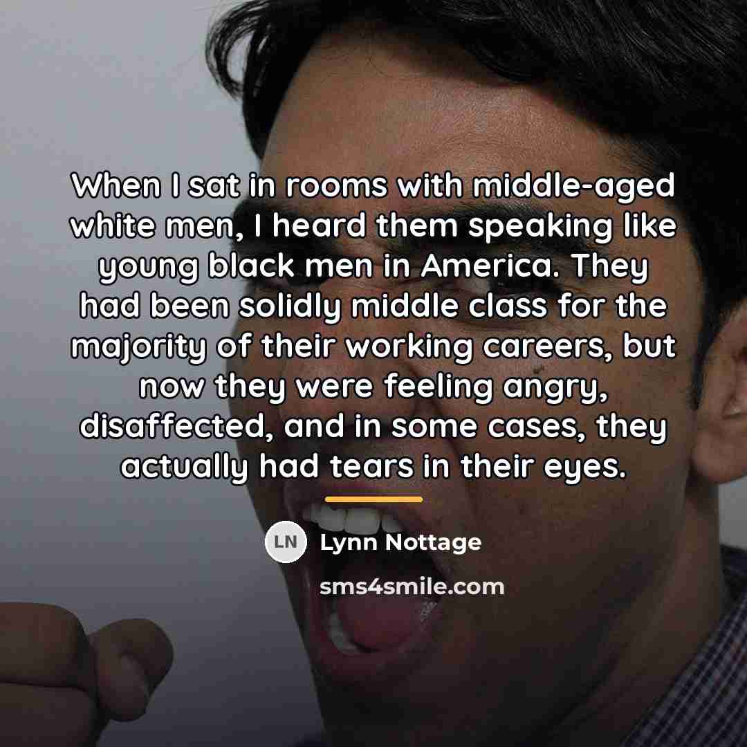 “When I sat in rooms with middle-aged white men, I…” quote by Lynn Nottage