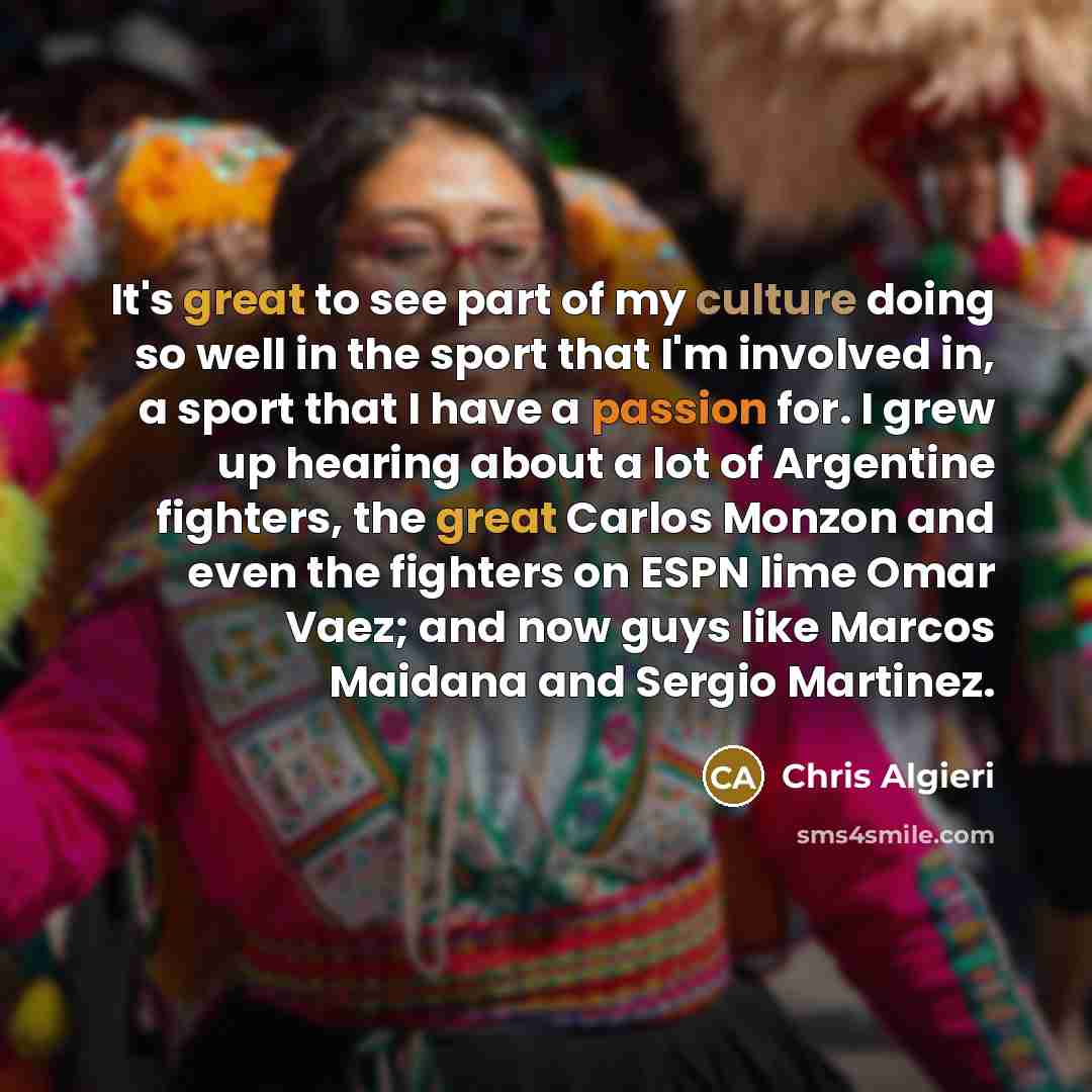 “It's great to see part of my culture doing so…” quote by Chris Algieri