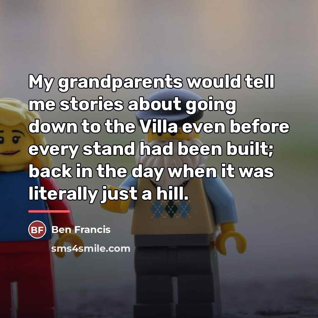 “My grandparents would tell me stories about going down to…” quote by Ben Francis
