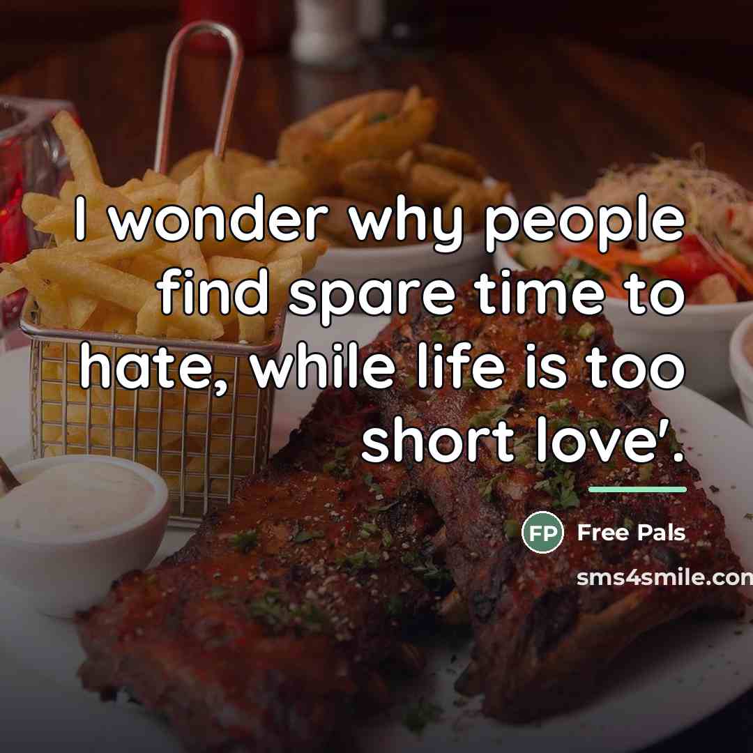 “I wonder why people find spare time to hate, while…” quote by Anonymous
