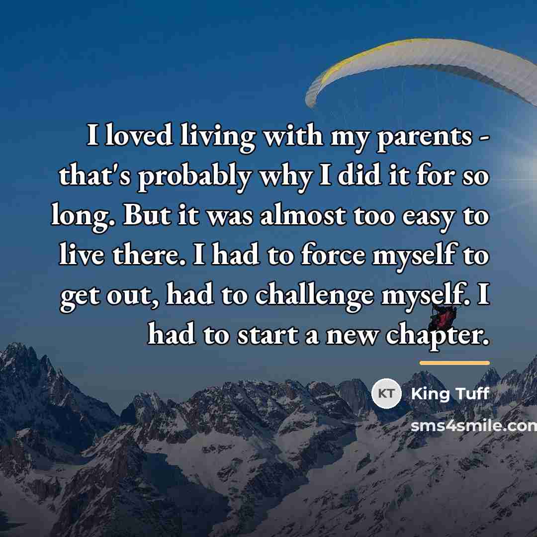“I loved living with my parents - that's probably why…” quote by King Tuff