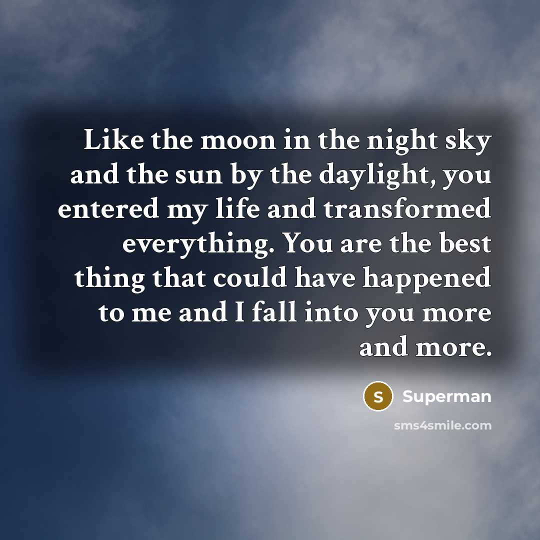 “Like the moon in the night sky and the sun…” quote by Superman