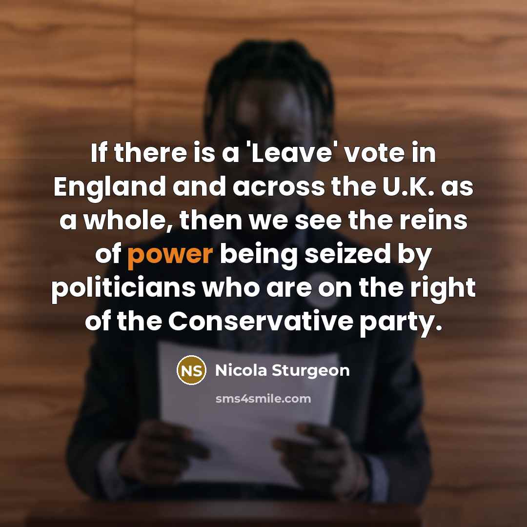 “If there is a 'Leave' vote in England and across…” quote by Nicola Sturgeon