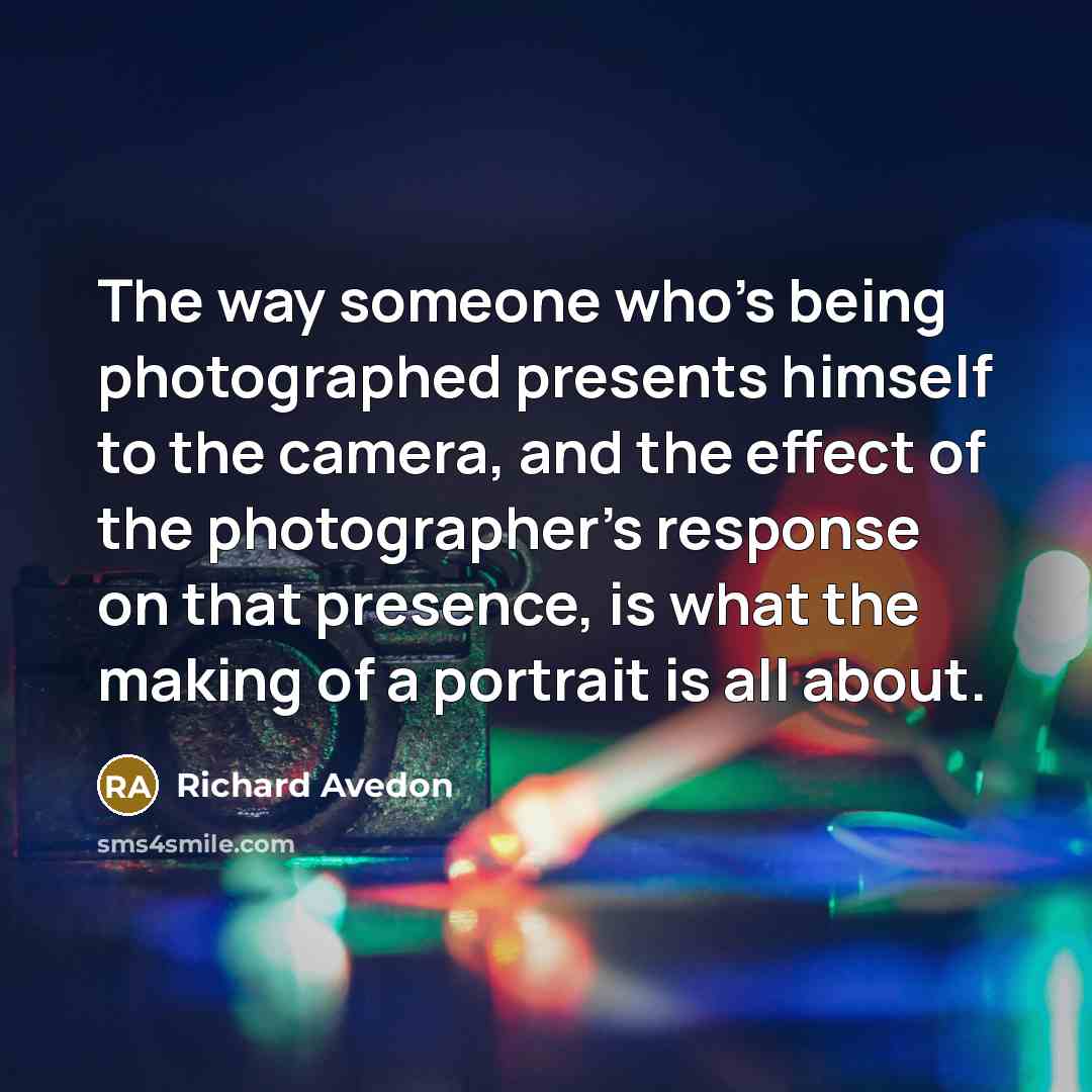 “The way someone who's being photographed presents himself to the…” quote by Richard Avedon
