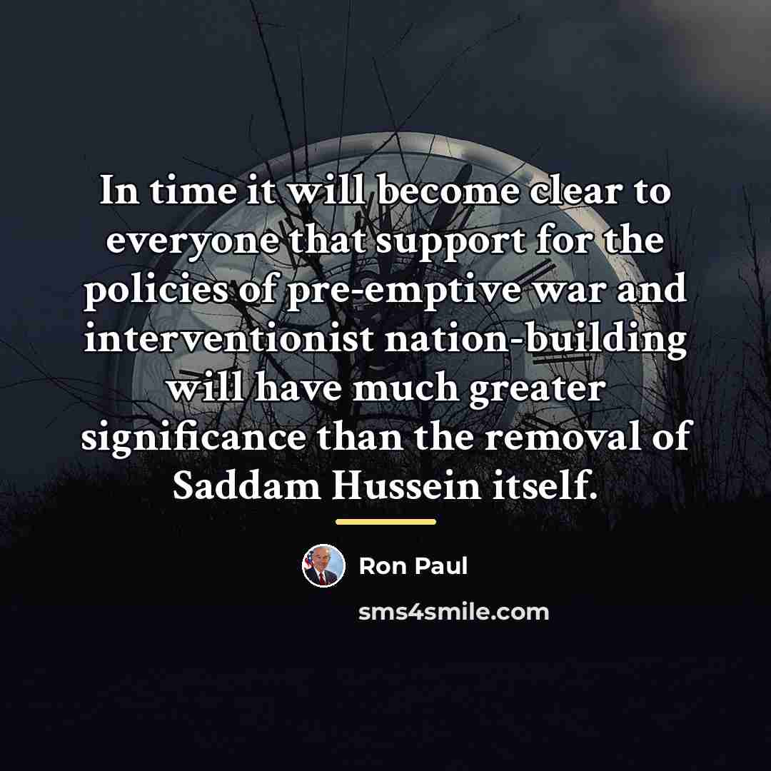 “In time it will become clear to everyone that support…” quote by Ron Paul