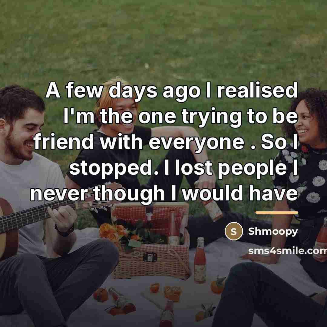 “A few days ago I realised I'm the one trying…” quote by Shmoopy