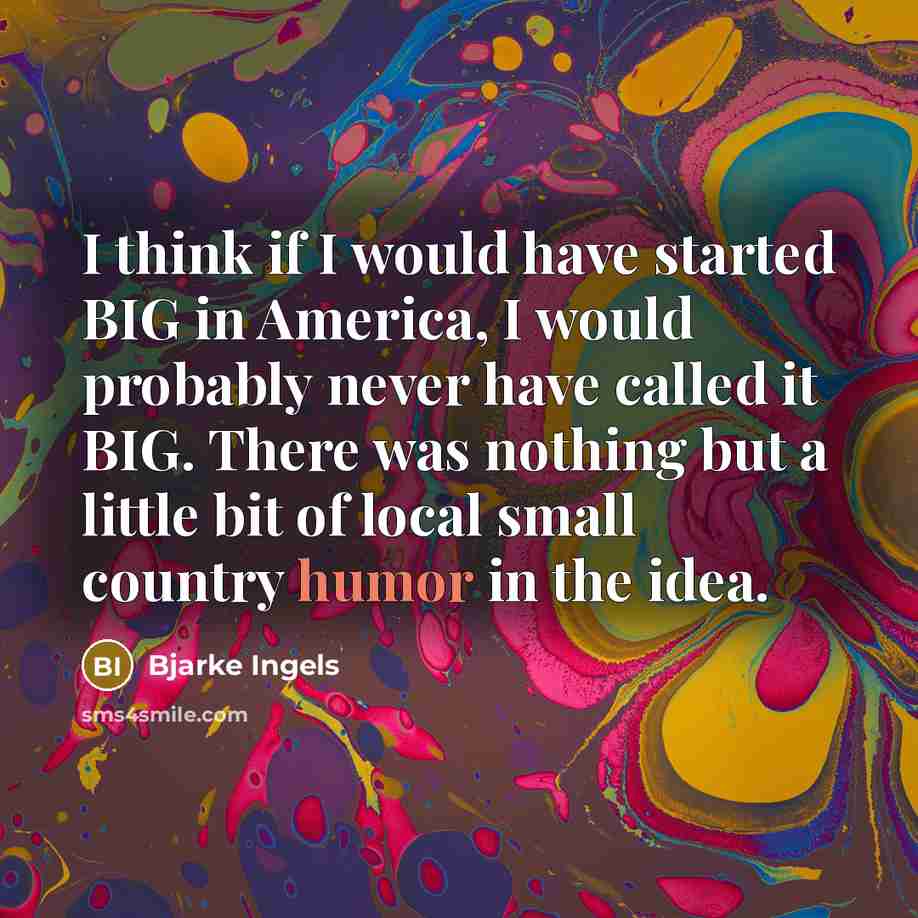 “I think if I would have started BIG in America,…” quote by Bjarke Ingels