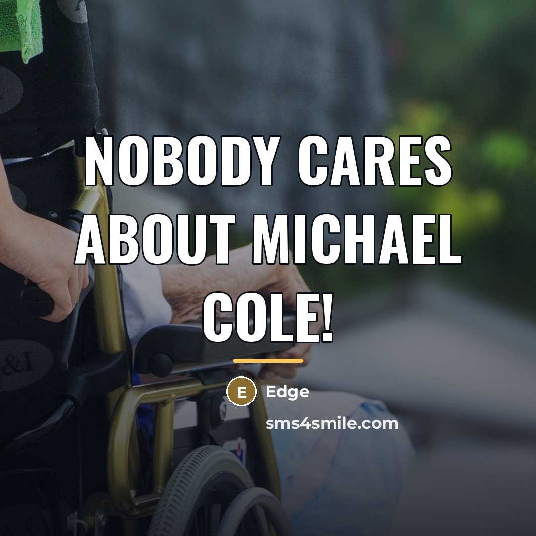 “Nobody cares about Michael Cole!…” quote by Edge