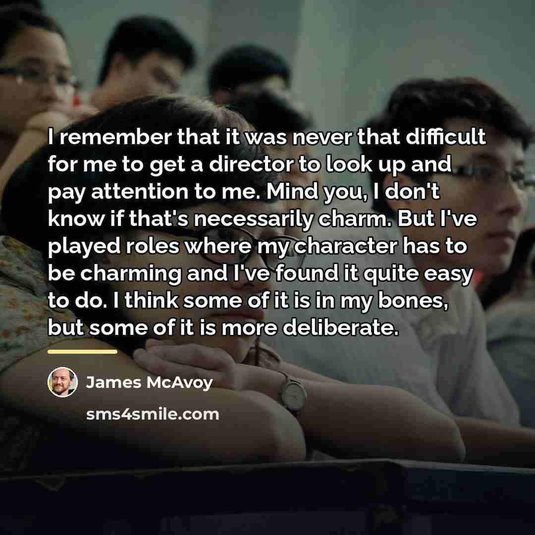 “I remember that it was never that difficult for me…” quote by James McAvoy