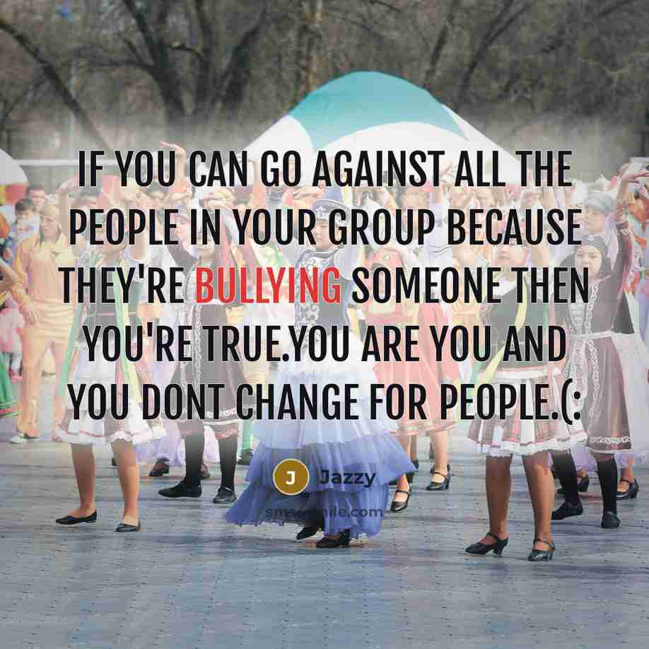 “If you can go against all the people in your…” quote by Jazzy