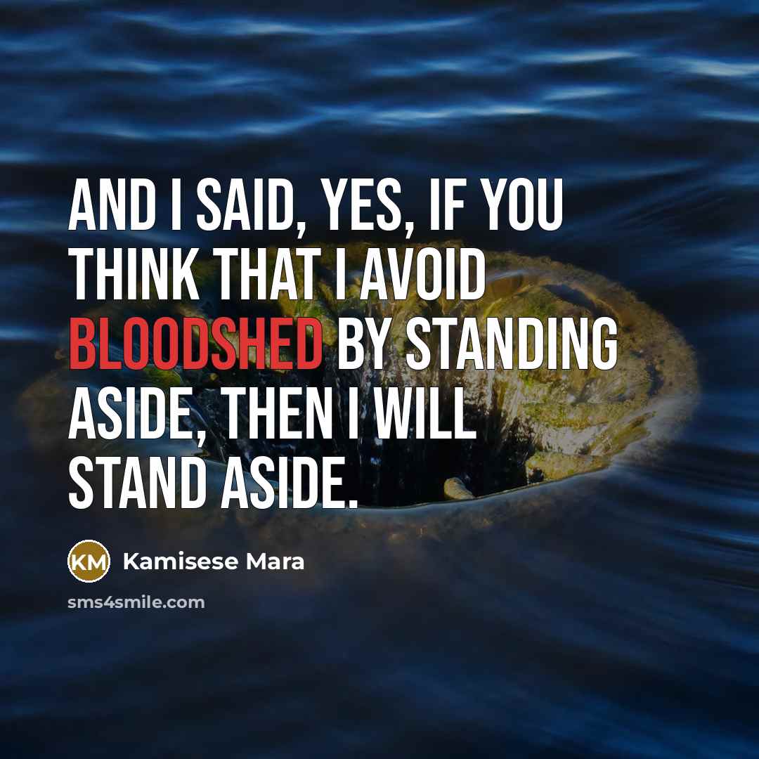 “And I said, yes, if you think that I avoid…” quote by Kamisese Mara