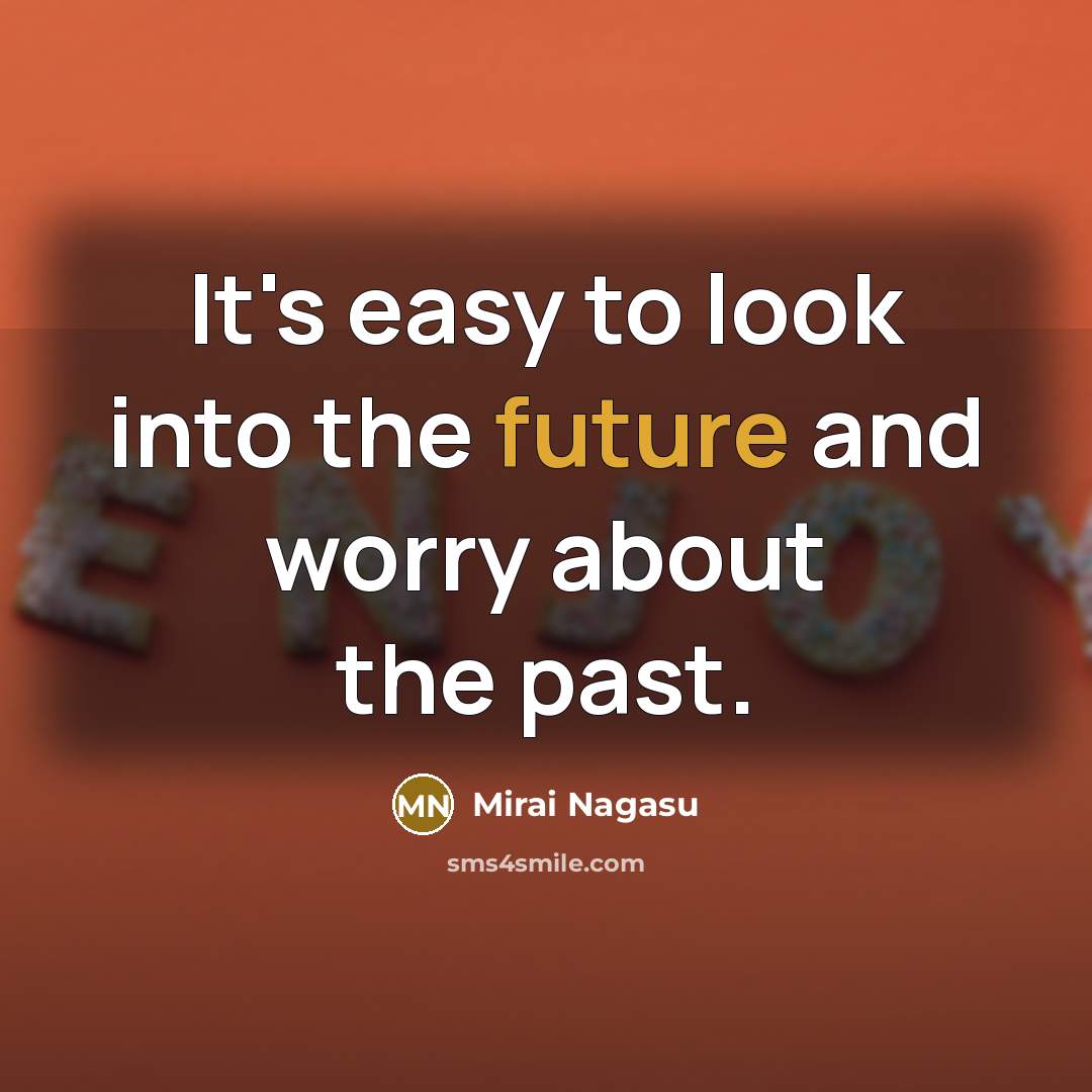 “It's easy to look into the future and worry about…” quote by Mirai Nagasu