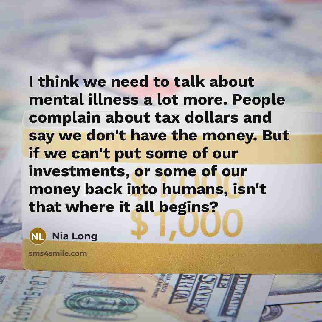 “I think we need to talk about mental illness a…” quote by Nia Long
