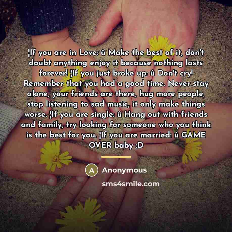 “¦If you are in Love: û Make the best of…” quote by Anonymous