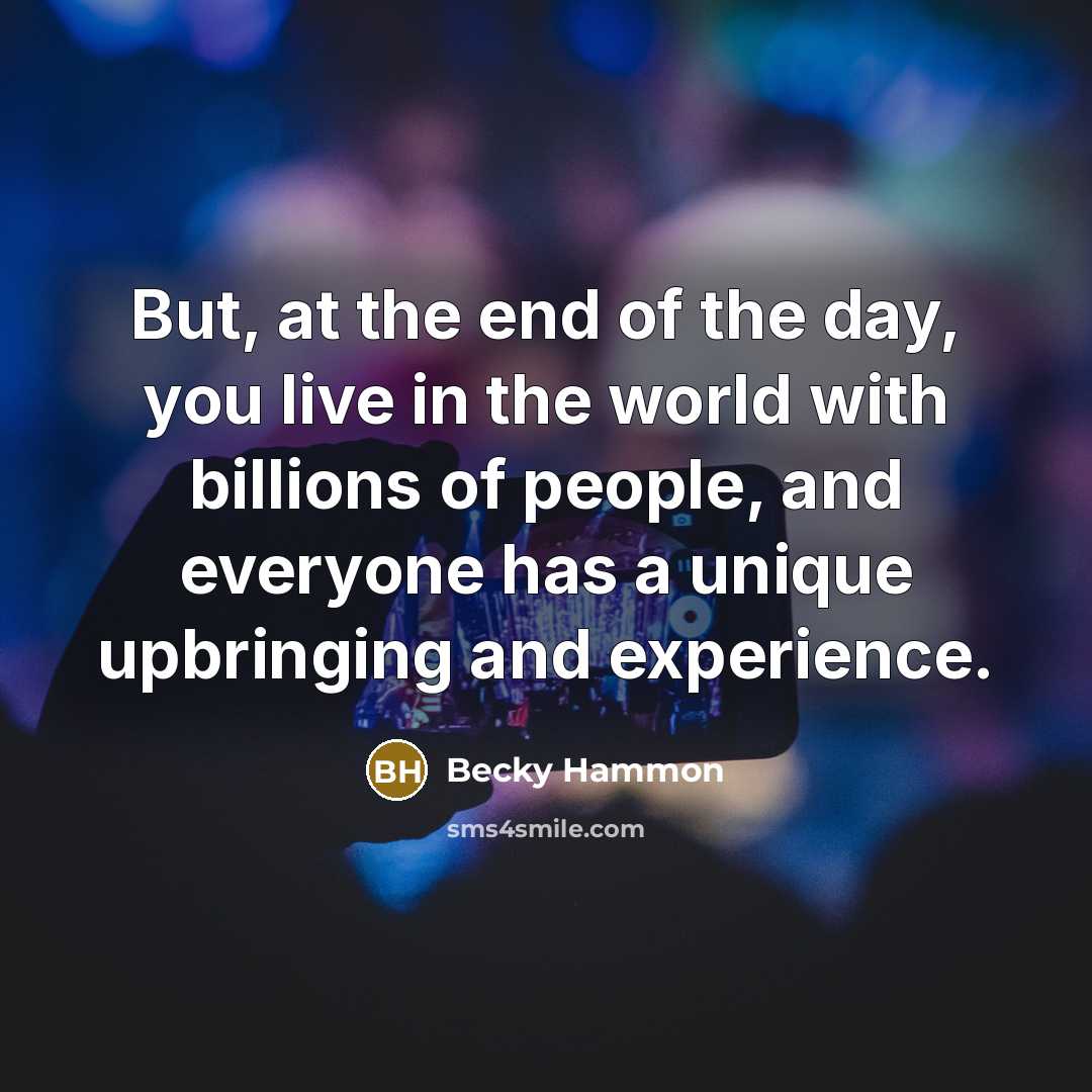 “But, at the end of the day, you live in…” quote by Becky Hammon