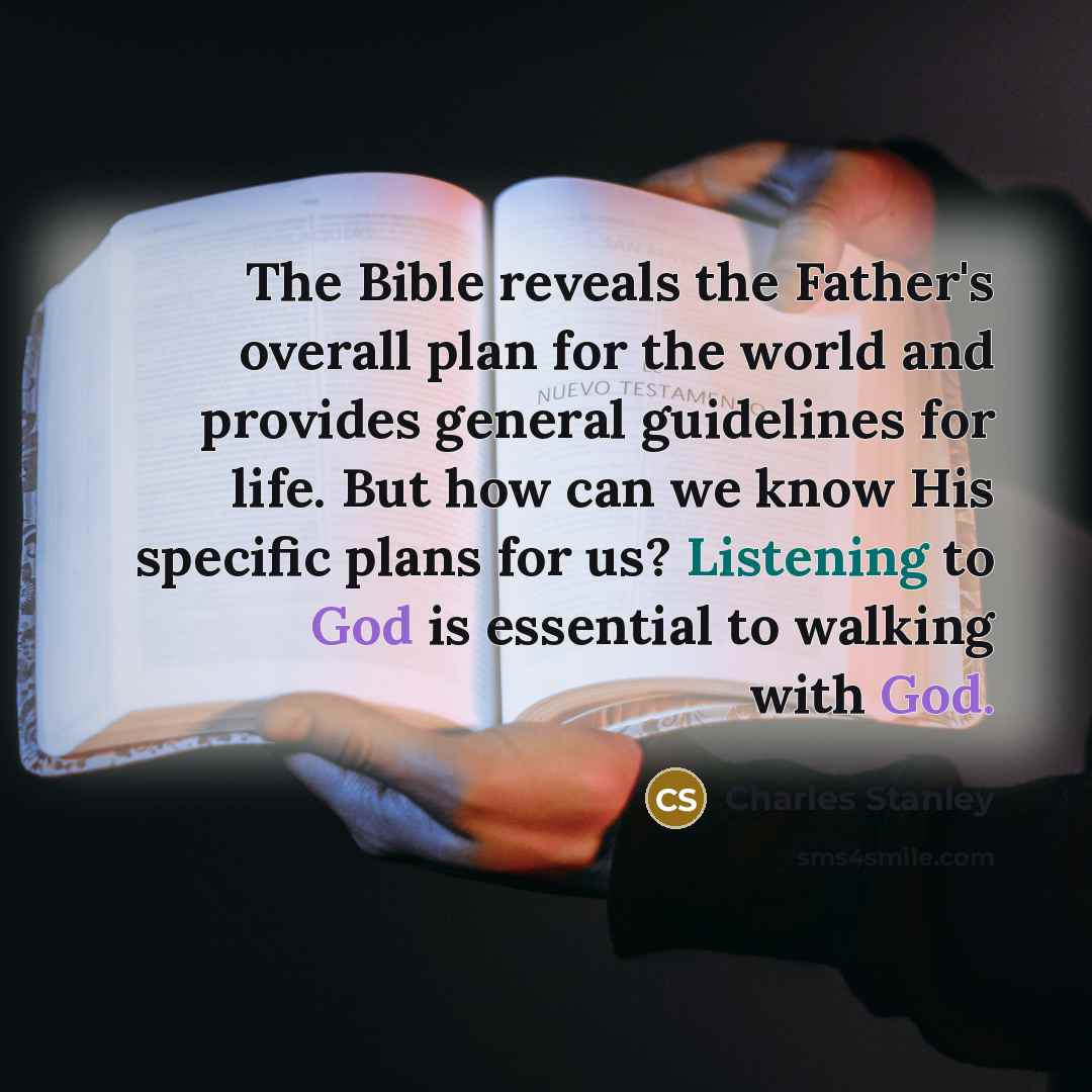 “The Bible reveals the Father's overall plan for the world…” quote by Charles Stanley