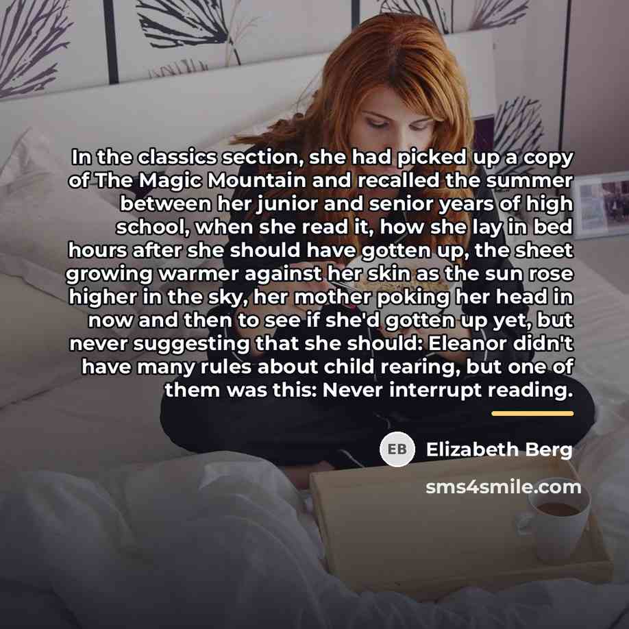 “In the classics section, she had picked up a copy…” quote by Elizabeth Berg