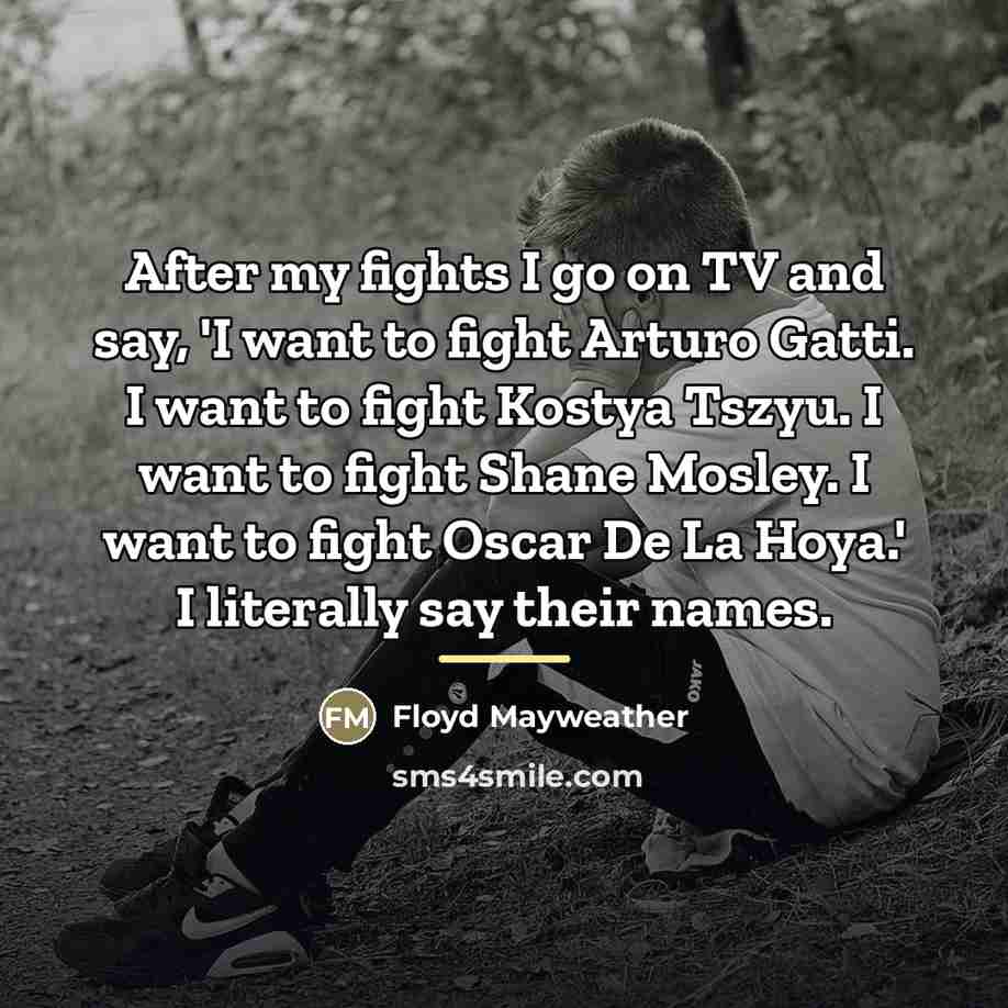 “After my fights I go on TV and say, 'I…” quote by Floyd Mayweather