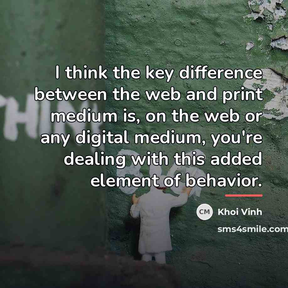 “I think the key difference between the web and print…” quote by Khoi Vinh