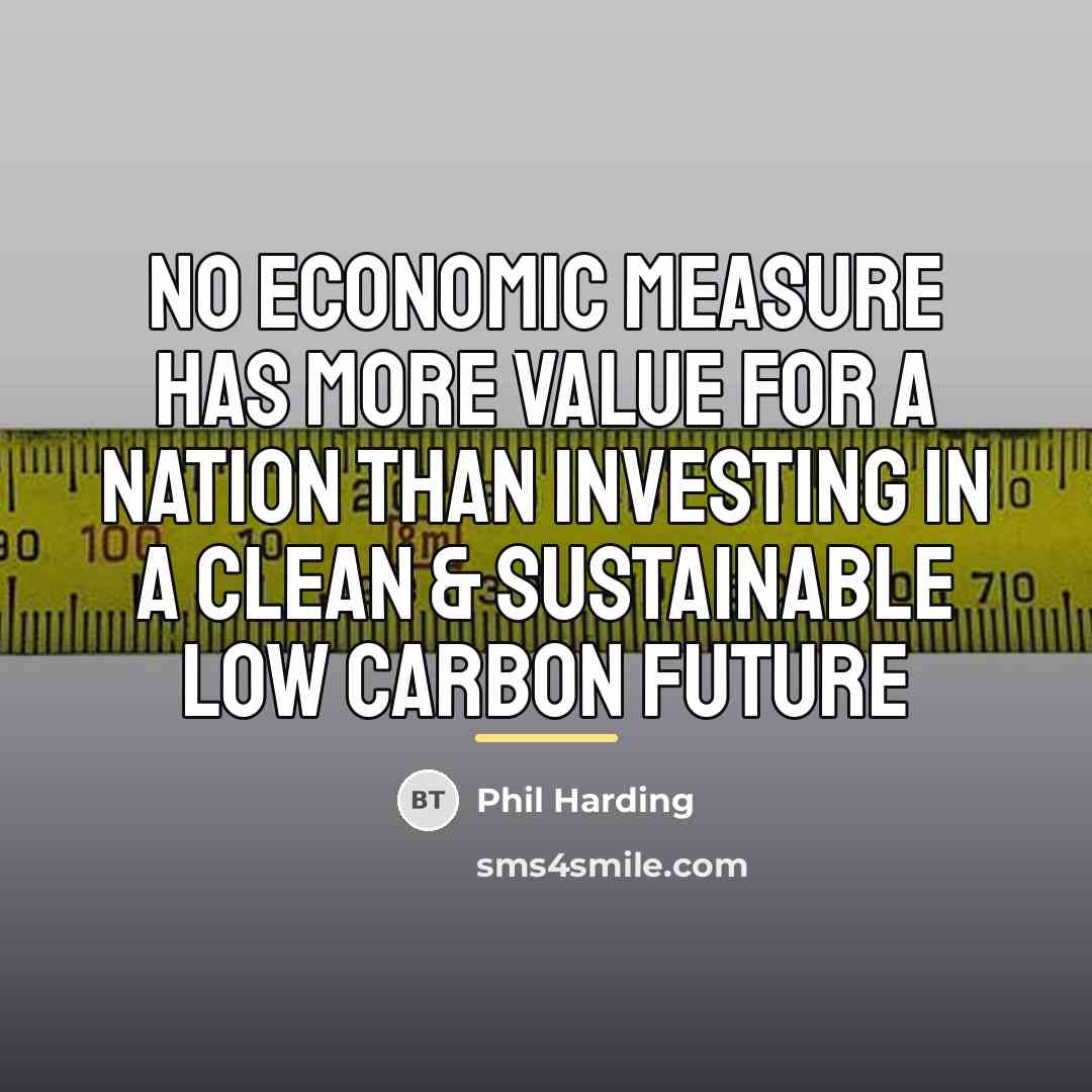 “No economic measure has more value for a nation than…” quote by Phil Harding