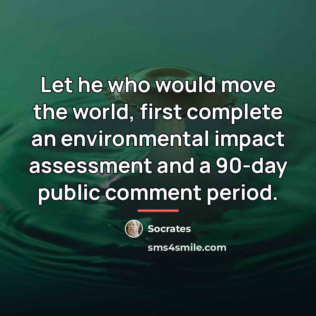 “Let he who would move the world, first complete an…” quote by Socrates