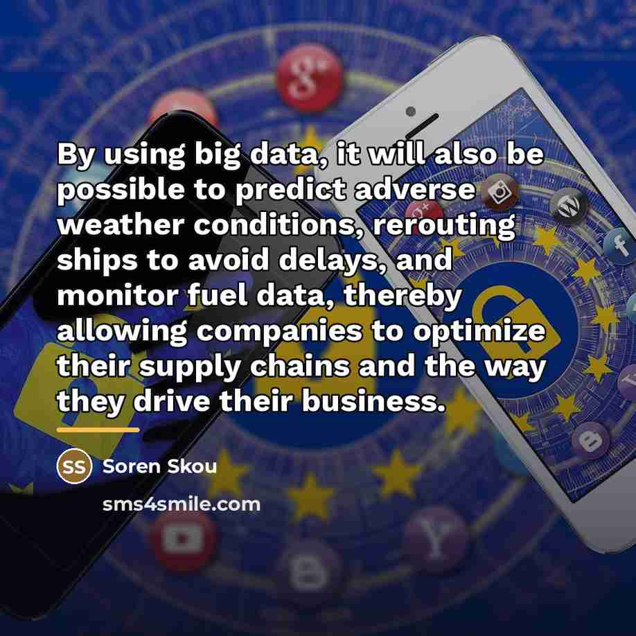 “By using big data, it will also be possible to…” quote by Soren Skou
